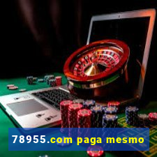 78955.com paga mesmo